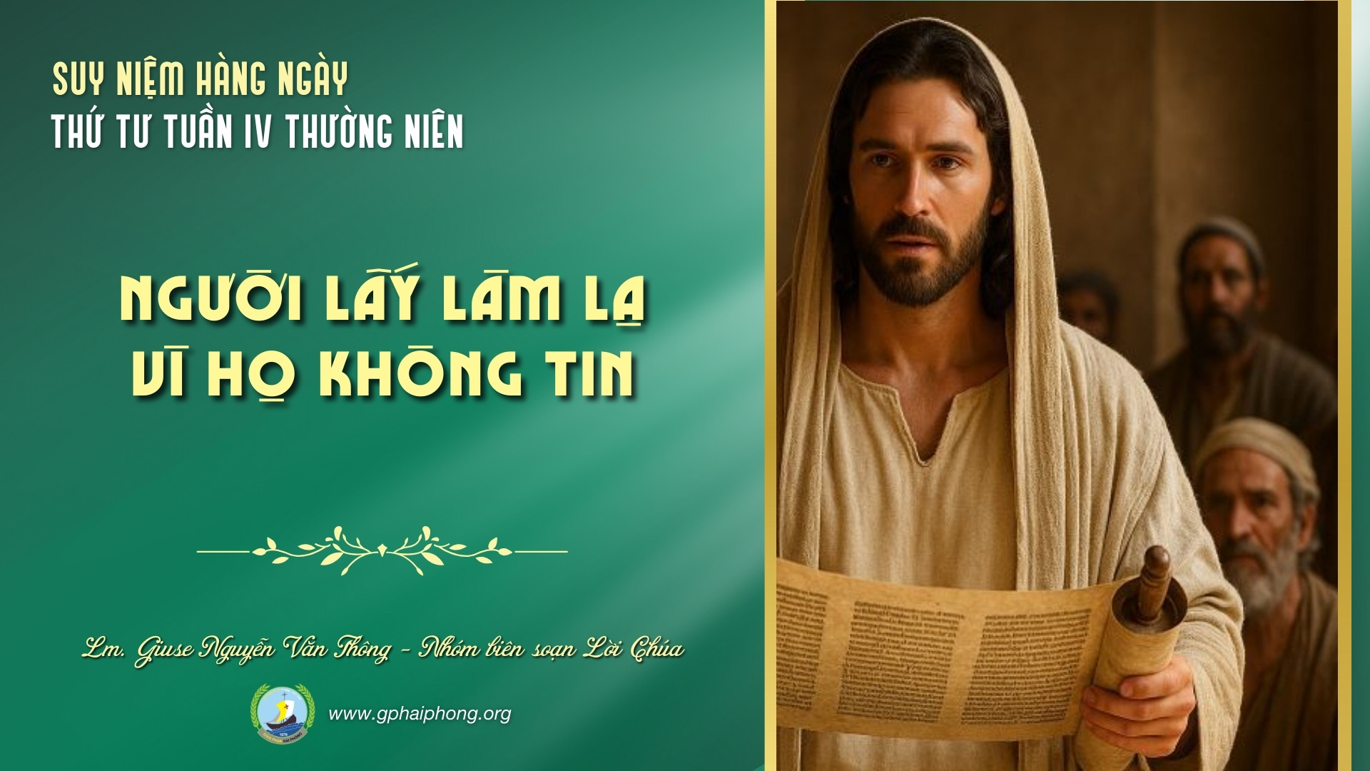 Suy niệm Lời Chúa hằng ngày | Thứ Tư tuần IV mùa Thường niên